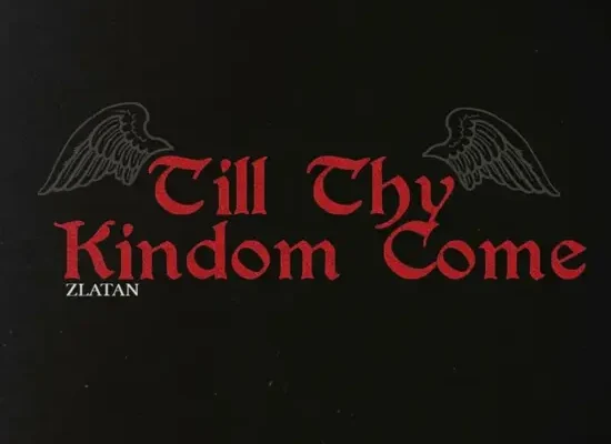 Zlatan – Till Thy Kingdom Come