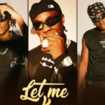 L.A.X Ft. Taves & Ayo Maff – Let Me Know