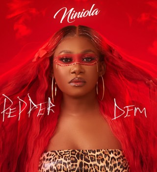 Niniola – Pepper Dem | 36NG