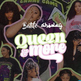 Shoday – Queen & More Ft Batife