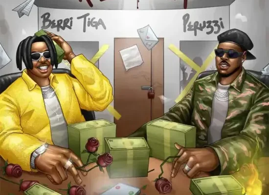 Berri Tiga Ft. Peruzzi – Relationship